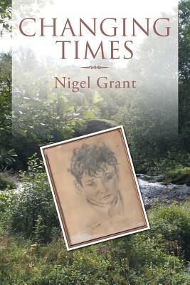 Changing Times - Nigel Grant - cover