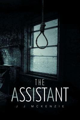 The Assistant - J J McKenzie - cover
