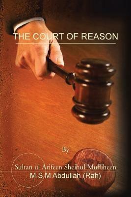 The Court of Reason - M S M Abdullah (Rah) - cover