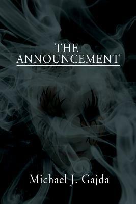 The Announcement - Michael J Gajda - cover