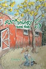 Anthology 5: Royal Flush