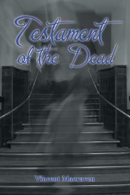 Testament of the Dead - Vincent Macraven - cover