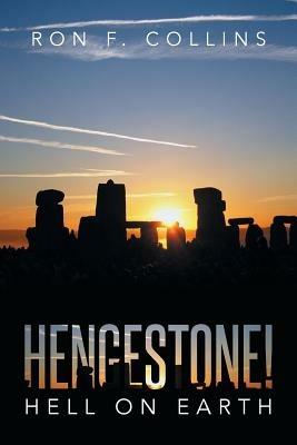 Hengestone!: Hell on Earth - Ron Collins - cover