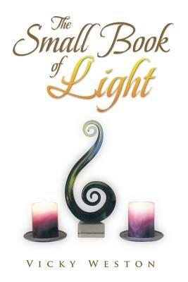 The Small Book of Light - Vicky Weston - cover