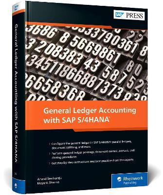 General Ledger Accounting with SAP S/4HANA - Anand Seetharaju,Mayank Sharma - cover