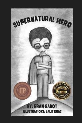 Supernatural Hero - Eran Gadot - cover