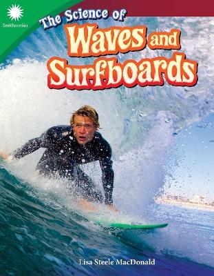 The Science of Waves and Surfboards - Lisa Steele MacDonald - cover