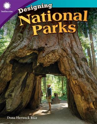 Designing National Parks - Dona Herweck Rice - cover