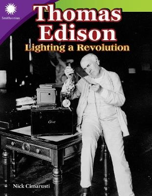 Thomas Edison: Lighting a Revolution - Nick Cimarusti - cover
