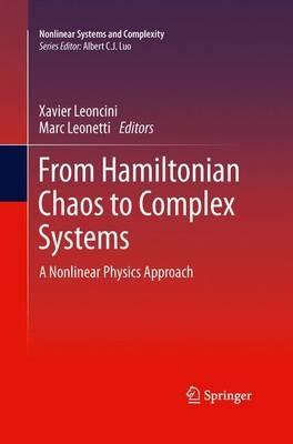 From Hamiltonian Chaos to Complex Systems: A Nonlinear Physics Approach - cover
