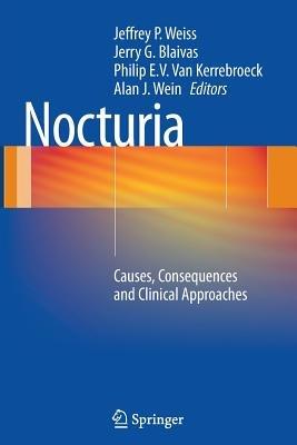 Nocturia: Causes, Consequences and Clinical Approaches - cover