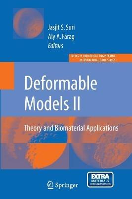 Deformable Models: Theory and Biomaterial Applications - cover