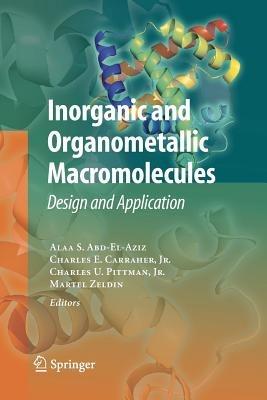 Inorganic and Organometallic Macromolecules: Design and Applications - cover