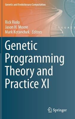 Genetic Programming Theory and Practice XI - cover