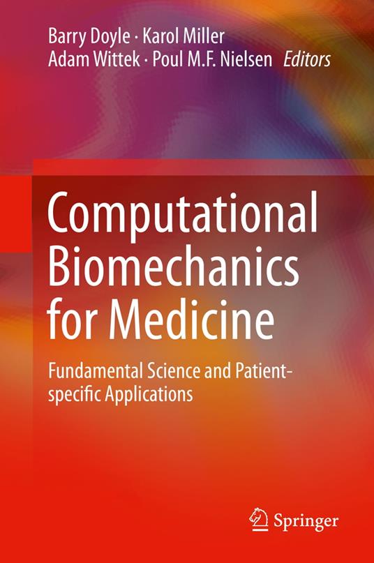 Computational Biomechanics for Medicine