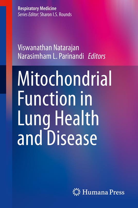 Mitochondrial Function in Lung Health and Disease