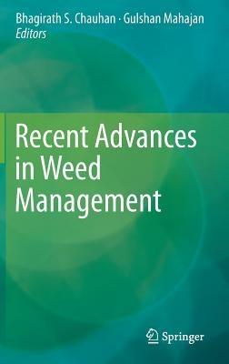 Recent Advances in Weed Management - cover