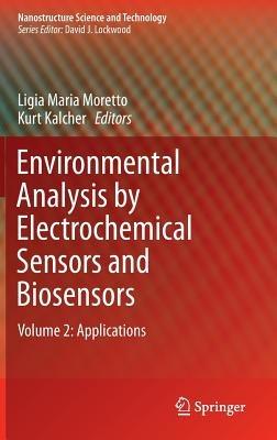 Environmental Analysis by Electrochemical Sensors and Biosensors: Applications - cover