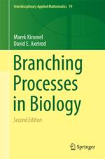 Branching Processes in Biology