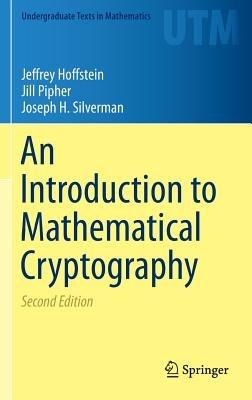 An Introduction to Mathematical Cryptography - Jeffrey Hoffstein,Jill Pipher,Joseph H. Silverman - cover