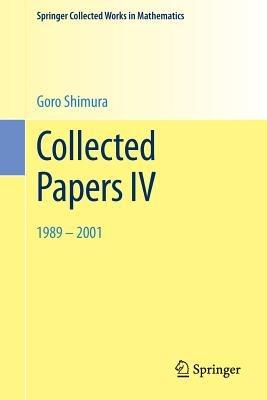 Collected Papers IV: 1989-2001 - Goro Shimura - cover