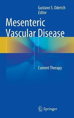 Mesenteric Vascular Disease: Current Therapy - cover