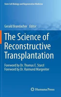 The Science of Reconstructive Transplantation - cover