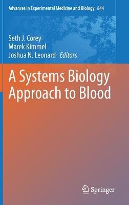 A Systems Biology Approach to Blood - cover