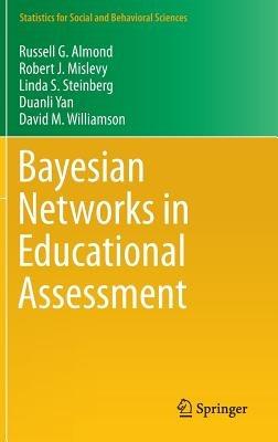 Bayesian Networks in Educational Assessment - Russell G. Almond,Robert J. Mislevy,Linda S. Steinberg - cover