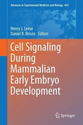 Cell Signaling During Mammalian Early Embryo Development - cover
