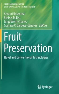 Fruit Preservation: Novel and Conventional Technologies - cover