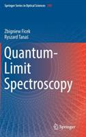 Quantum-Limit Spectroscopy - Zbigniew Ficek,Ryszard Tanas - cover