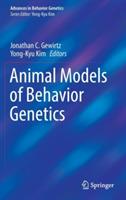 Animal Models of Behavior Genetics - cover