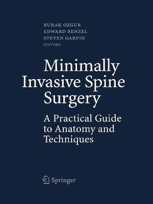 Minimally Invasive Spine Surgery: A Practical Guide to Anatomy and Techniques - cover