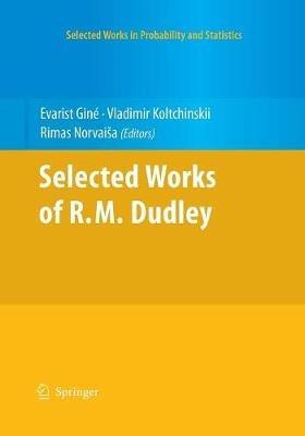 Selected Works of R.M. Dudley - cover