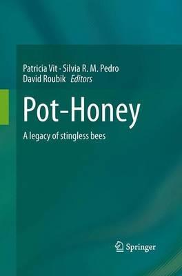 Pot-Honey: A legacy of stingless bees - cover