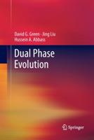 Dual Phase Evolution - David G. Green,Jing Liu,Hussein A. Abbass - cover