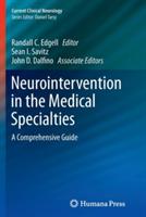 Neurointervention in the Medical Specialties: A Comprehensive Guide - cover