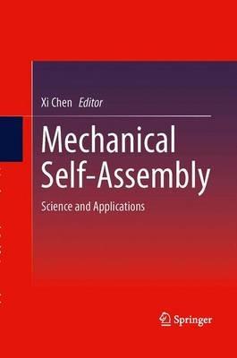 Mechanical Self-Assembly: Science and Applications - cover