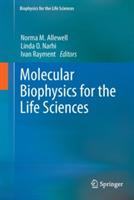 Molecular Biophysics for the Life Sciences - cover