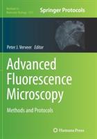 Advanced Fluorescence Microscopy: Methods and Protocols - cover