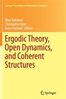 Ergodic Theory, Open Dynamics, and Coherent Structures - cover