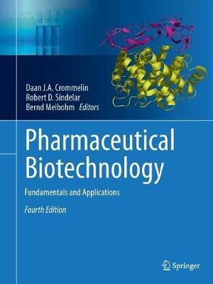 Pharmaceutical Biotechnology: Fundamentals and Applications - cover