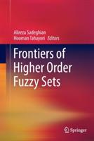 Frontiers of Higher Order Fuzzy Sets - cover