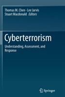Cyberterrorism: Understanding, Assessment, and Response - cover