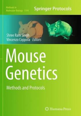 Mouse Genetics: Methods and Protocols - cover