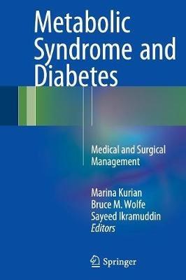 Metabolic Syndrome and Diabetes: Medical and Surgical Management - cover