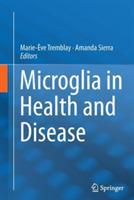 Microglia in Health and Disease - cover
