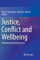 Justice, Conflict and Wellbeing: Multidisciplinary Perspectives - cover