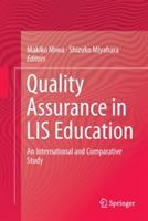 Quality Assurance in LIS Education: An International and Comparative Study - cover